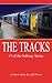 The Tracks (The Subway Series Book 3)