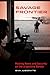 Savage Frontier: Making News and Security on the Argentine Border