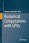 Numerical Computations with GPUs