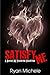 Satisfy Me by Ryan Michele