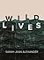 Wildlives by Sarah Jean Alexander