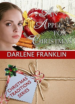 An Apple for Christmas (Christmas Traditions, #4)