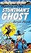 Mystery of the Stuntman's Ghost by Darryle Purcell