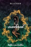 Awakened