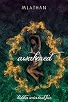 Awakened by M. Lathan