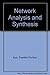 Network Analysis and Synthesis by Franklin Fa-Kun Kuo