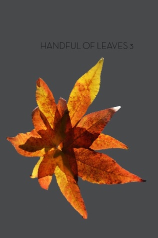 Handful of Leaves, Volume III: an Anthology from the Samyutta Nikaya