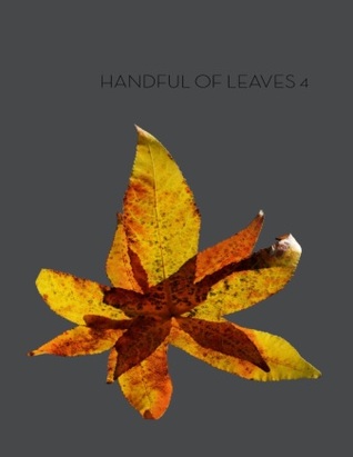 Handful of Leaves, Volume IV: an Anthology from the Anguttara Nikaya (ebook)