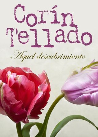 Aquel descubrimiento (Kindle Edition)