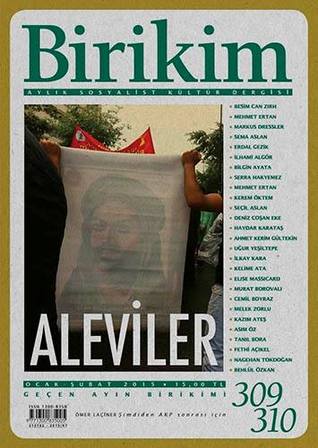 Birikim 309-310: Aleviler (Periodical)
