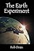 The Earth Experiment