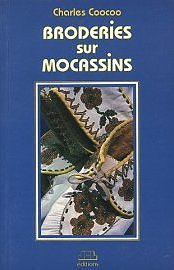 Broderies sur mocassins (Paperback)