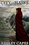 City of Masks by Ashley Capes