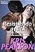 Resistiendo a Nick (Picardia en Wellington nº 3) (Spanish Edition)