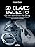 50 Claves del éxito de las ...