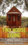 Tiny House Living...