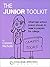 The Junior Toolkit: What high school juniors should do now to prepare for college.