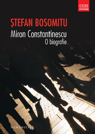 Miron Constantinescu: o biografie (Paperback)