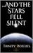 ...And The Stars Fell Silent