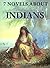 7 Novels About Indians: Boxed Set