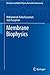Membrane Biophysics by Mohammad Ashrafuzzaman