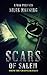 Scars Of Salem (The Grainger Files Book 2)