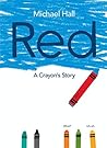 Red: A Crayon's S...