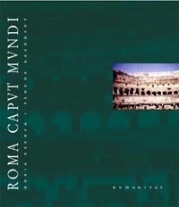 Roma Caput Mundi