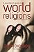 A Spectator's Guide to World Religions: An Introduction to the Big Five