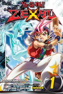Yu-Gi-Oh! Zexal, Vol. 1 (Yu-Gi-Oh! Zexal, #1)