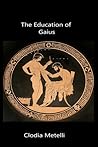 The Education of Gaius
