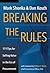 Breaking The Rules: 111 Tips for Selling Value in the Era of Procurement