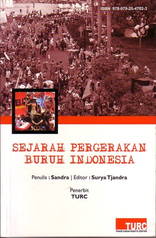 Sejarah Pergerakan Buruh Indonesia