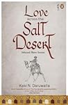 Love Across the Salt Desert by Keki N. Daruwalla