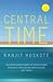 Central Time by Ranjit Hoskote