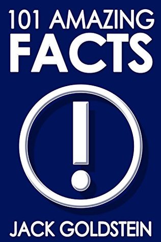 101 Amazing Facts (Kindle Edition)