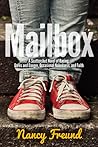 Mailbox: A Scattershot Novel of Racing, Dares and Danger, Occasional Nakedness, and Faith
