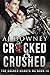 Cracked & Crushed by A.J. Downey