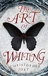 The Art of Waiting