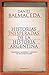 Historias inesperadas de la historia argentina by Daniel Balmaceda