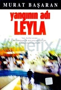 Yangının Adı Leyla