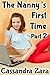 The Nanny's First Time #2