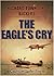 The Eagle's Cry