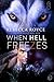 When Hell Freezes (Black Hills Wolves, #6)