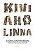 Kiviaholinna : suomalainen romaani
