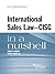 International Sales Law - CISG - in a Nutshell