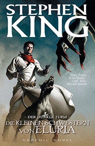 Stephen King DER DUNKLE TURM, Bd. 7: Die kleinen Schwestern von Eluria