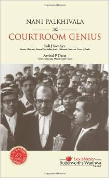 NANI PALKHIVALA - THE COURTROOM GENIUS