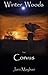 The Corvus (Winter Woods Bo...