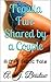 Tequila Fun: Shared by a Couple: A MFF Erotic Tale
